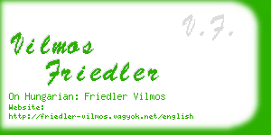 vilmos friedler business card